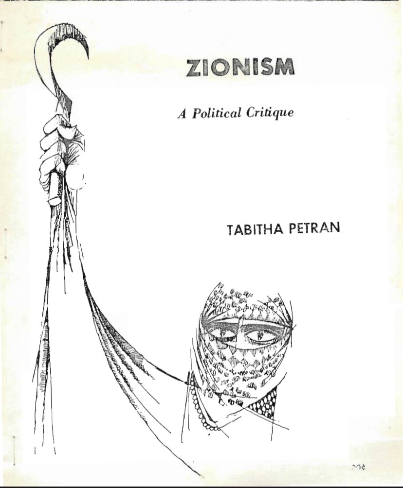 Gredtoo's tweet photo. Link to read the book: Zionism: A Political Critique, a study prepared by the American journalist and researcher Tabitha Petran and published in 1971.
- Cover artwork by the Palestinian artist and historian Kamal Boullata .
https://t.co/eFbCRqIRzE https://t.co/AqEzpTzanU