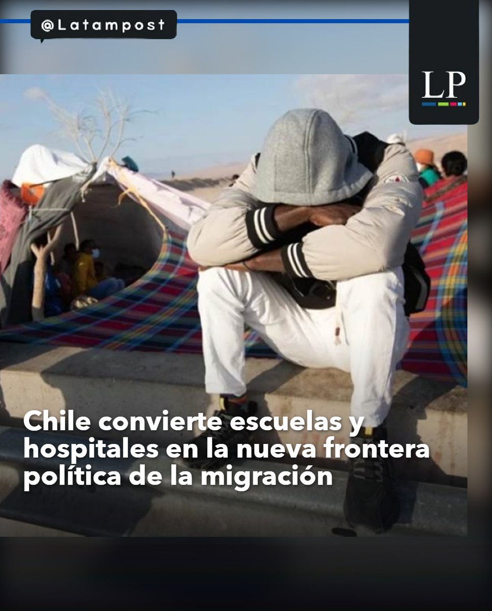 latampost's tweet photo. Chile convierte escuelas y hospitales en la nueva frontera política de la migración

https://t.co/FvXGPbXujv

#Chile #migración #escuelas #hospitales #datosmigrantes #serviciospúblicos #controlfronterizo #migrantesirregulares #desplazamientovenezolano #políticamigratoria https://t.co/GqP8HwnCus
