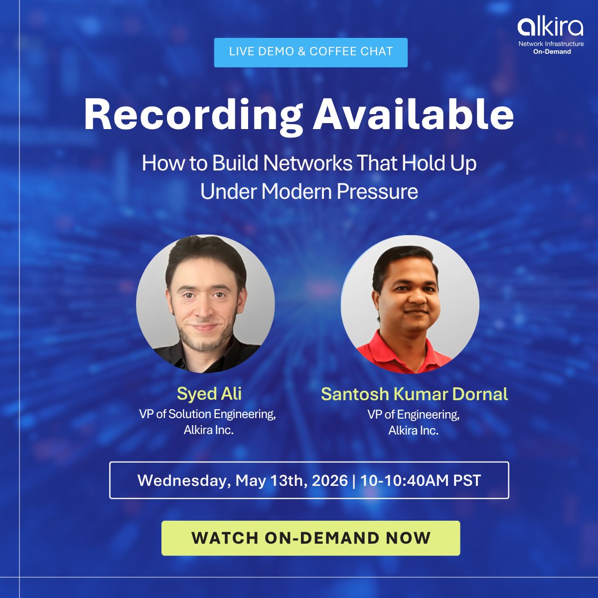 alkiranet's tweet photo. 𝗧𝗵𝗮𝗻𝗸 𝘆𝗼𝘂 𝘁𝗼 𝗲𝘃𝗲𝗿𝘆𝗼𝗻𝗲 𝘄𝗵𝗼 𝗷𝗼𝗶𝗻𝗲𝗱!

Missed it? The recording is now live.

Watch it here: https://t.co/3JECNLyJ2u

#Alkira #NIaaS #NetworkResilience #NetworkModernization https://t.co/dI1nLULIXj
