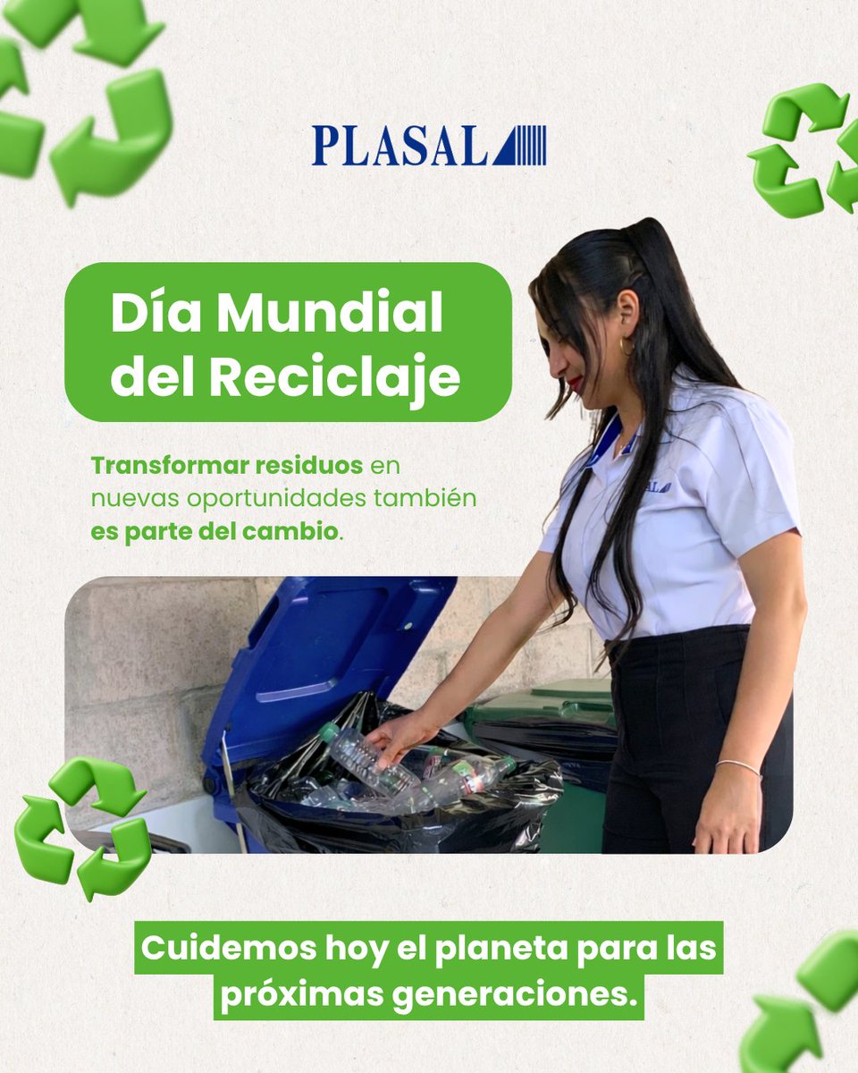 PlasalSv's tweet photo. En PLASAL creemos en la innovación responsable y en el valor de transformar materiales en nuevas oportunidades, aportando a un futuro más sostenible. ♻️

♻️ Reciclar hoy es construir un mejor mañana.

#DíaMundialDelReciclaje #Reciclaje #Plasal #Sostenibilidad #CuidadoDelPlaneta https://t.co/qE4huujdxD