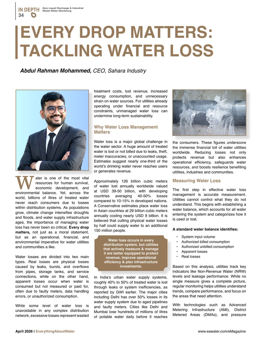 SaharaIndustry's tweet photo. @ea_water latest edition has article of CEO, @SaharaIndustry Mohammed Abdul Rahman, on #WaterLoss thru smart technologies, AI-driven monitoring, sustainable water treatment systems.
#WaterManagement #WaterTreatment #LeakDetection #WaterLoss #WaterLossManagement #NonRevenueWater https://t.co/XsQNp1iyKV