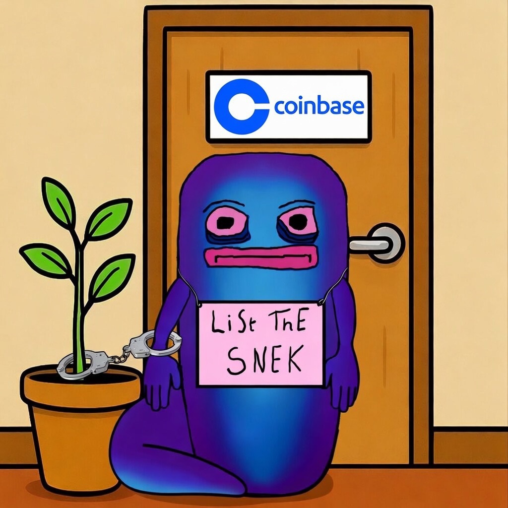 snokmedaddy's tweet photo. I'M nOt LeAvInG uNtIl YoU lIsT cOuSiN $Snek 

@coinbase https://t.co/yEu0NMxvIu
