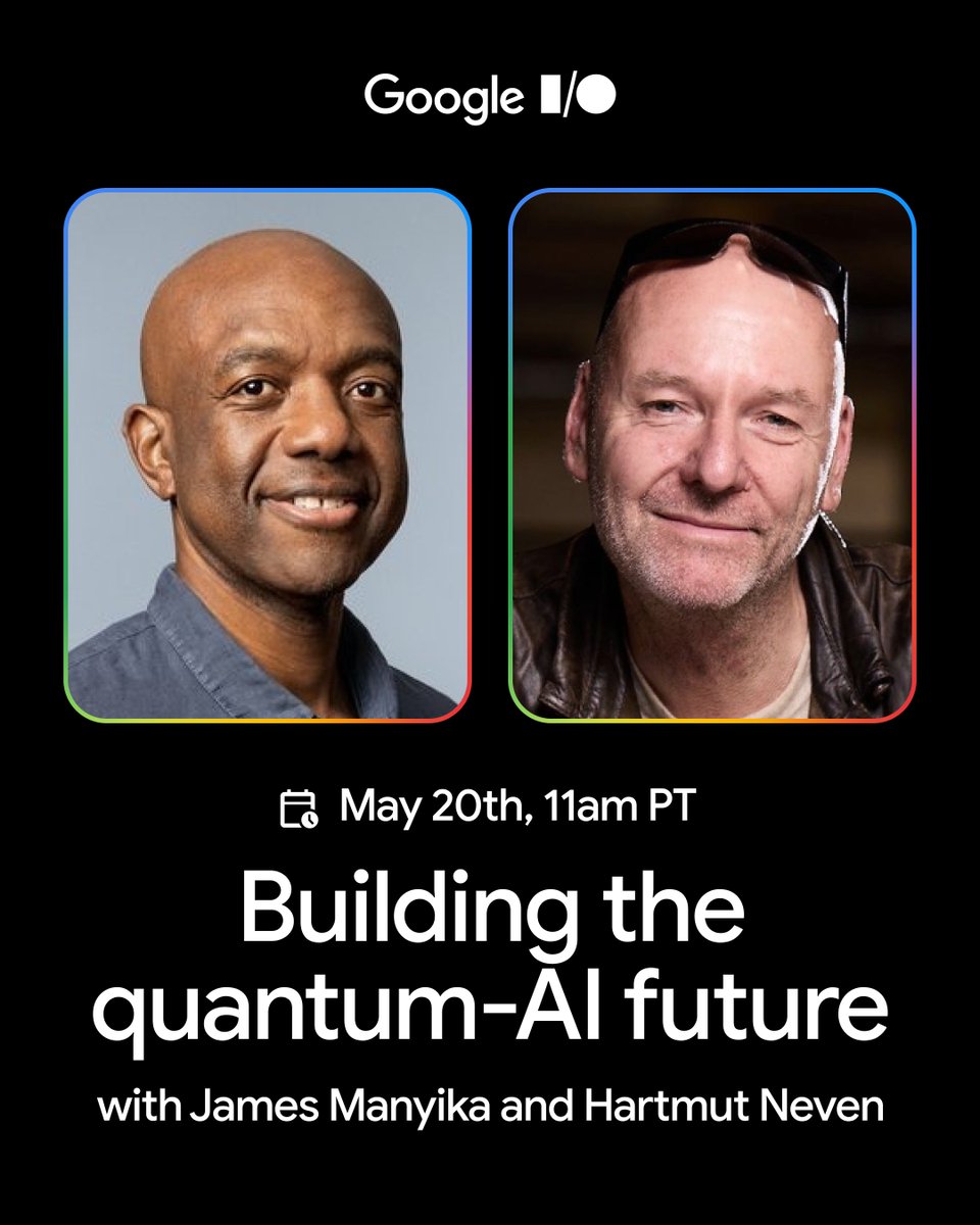 GoogleQuantumAI's tweet photo. How are quantum computing &amp; AI working together to accelerate discovery?

Tune in for Hartmut Neven &amp; James Manyika’s discussion at #GoogleIO to explore how AI can build quantum hardware, while quantum unlocks new ways to train AI. https://t.co/ddnYoUjzve https://t.co/Skx7YJFZn4