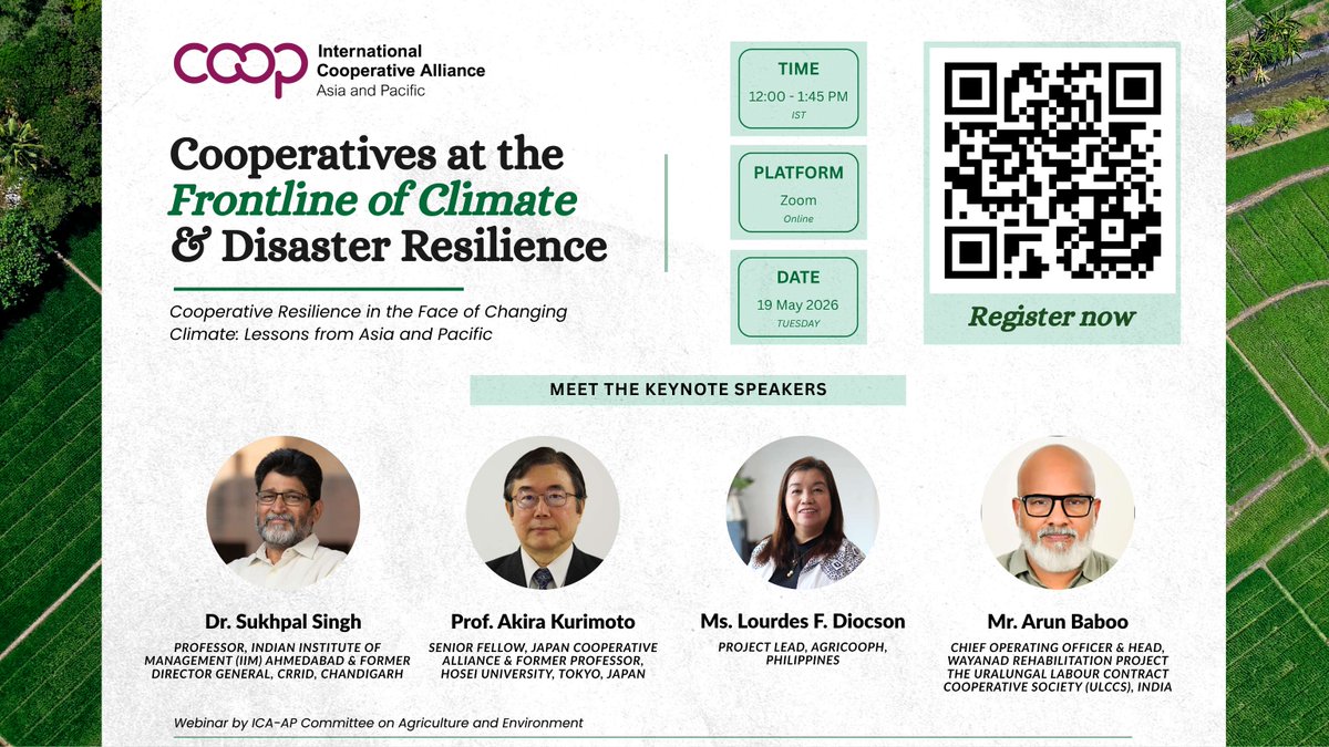 ICAAPAC's tweet photo. Join ICA-AP’s climate resilience webinar featuring Prof. Akira Kurimoto, Arun Baboo, Lourdes Diocson &amp; Dr. Sukhpal Singh.

🗓 19 May | 12:00 to 1:45 PM IST

Register: https://t.co/oo1zEkVEnZ

#Cooperatives #ClimateAction #ClimateResilience #ICAAP https://t.co/cO1uzWyYsu