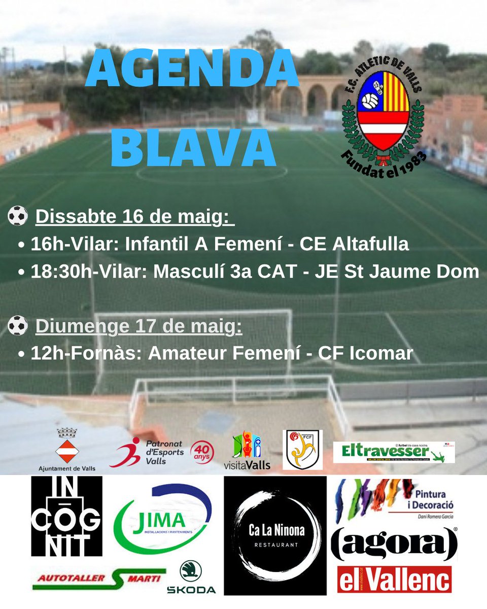 atleticvalls's tweet photo. 🗓️🔵⚽ AGENDA BLAVA
Dissabte 16 i diumenge 17 de maig
Veniu a animar als nostres equips blau-vallencs 💙
A més a més:
✅portes obertes
✅campus d'estiu
#Valls #AltCamp #VisitaValls
@El_Travesser
@elvallenc https://t.co/h8E0L7MP2x