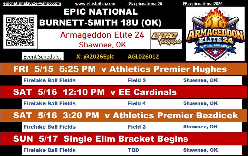 2026Epic's tweet photo. EPIC National 18U Burnett💥
🆗🥎Armageddon Pool Schedule 👀
@USSSAFastpitch this weekend in Shawnee, OK (May 15-17)
@Sports_Recruits Team Profile ➡️
https://t.co/fkQvdpAgQl…

@Epic__SB @DirectRecruits @TopPreps @CoastRecruitsSB @CoastRecruits @Softball_Home @SoftballDown @SBRRetweets @los_stuff @UncommittedStud @UncommittedUsa @SUncommitted @recruitmeSB @UncommittedUTR @AlphaRecruit1 @DfwSho @okprepsextra @okhsscores @RecruitUok @StarsofSoftball @On3Recruits @GoMVBSoftball @MSPtakeover @upnextrecruits @SoftballRecruit @sballrecruiting @softballreport @SoftballTalent @N_W_Sports @IHartFastpitch @CentralFPLeague @SportsXFilm @247recruiting @OkCommitSB @BoostSoftball @Softball_RHSA @USR_Pitchers @TakeCharge_SB @PleaseRecruitMe @AlphaRecruit1 @DiamondAddicts @ExtraInningSB @tagupSoftball @thealliancefp @scan1ansports @OklaPrepSports @CENTRALFP @gobigrecruiting