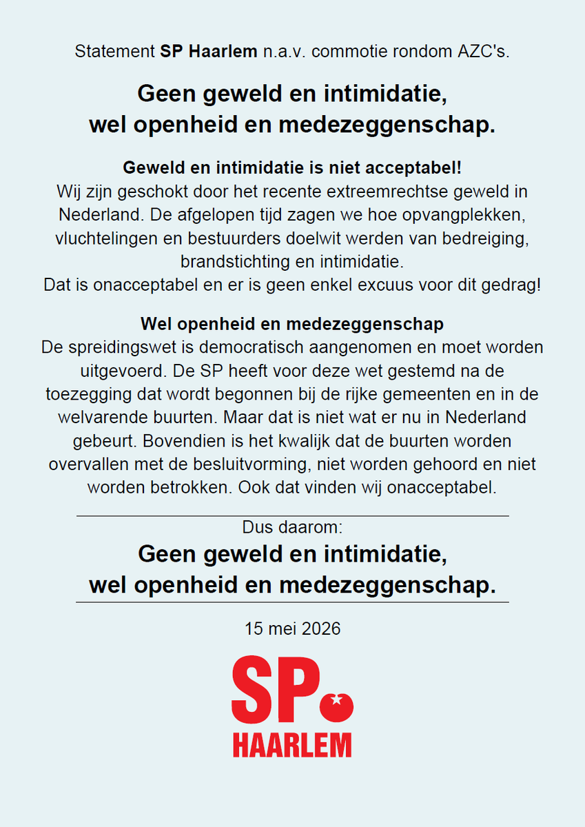 SPHaarlem's tweet photo. Statement SP Haarlem n.a.v. commotie rondom AZC's:
Geen geweld en intimidatie, wel openheid en medezeggenschap. https://t.co/gSSk6Bs3RH