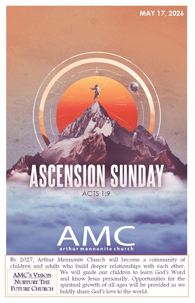 ArthurMennonite's tweet photo. THIS SUNDAY
"I'll Meet You In the Air"  Acts 1:1-11
This Sunday is Ascension Sunday. Glen will start his message series on Acts with the Ascension of Jesus and His promise to return in the same way. 

Bulletin: https://t.co/PzpgR5WnvO https://t.co/UmXhFqAwMj