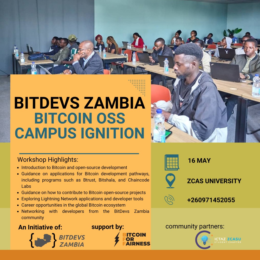 bitdevszambia's tweet photo. The Bitcoin OSS Campus Ignition continues!

This weekend we are at ZCAS University in Lusaka to continue introducing students to the world of Bitcoin Open Source development and the real opportunities in this space.

Special thanks to @BFFbtc for the support to make this happen! https://t.co/PYIcioSD0t
