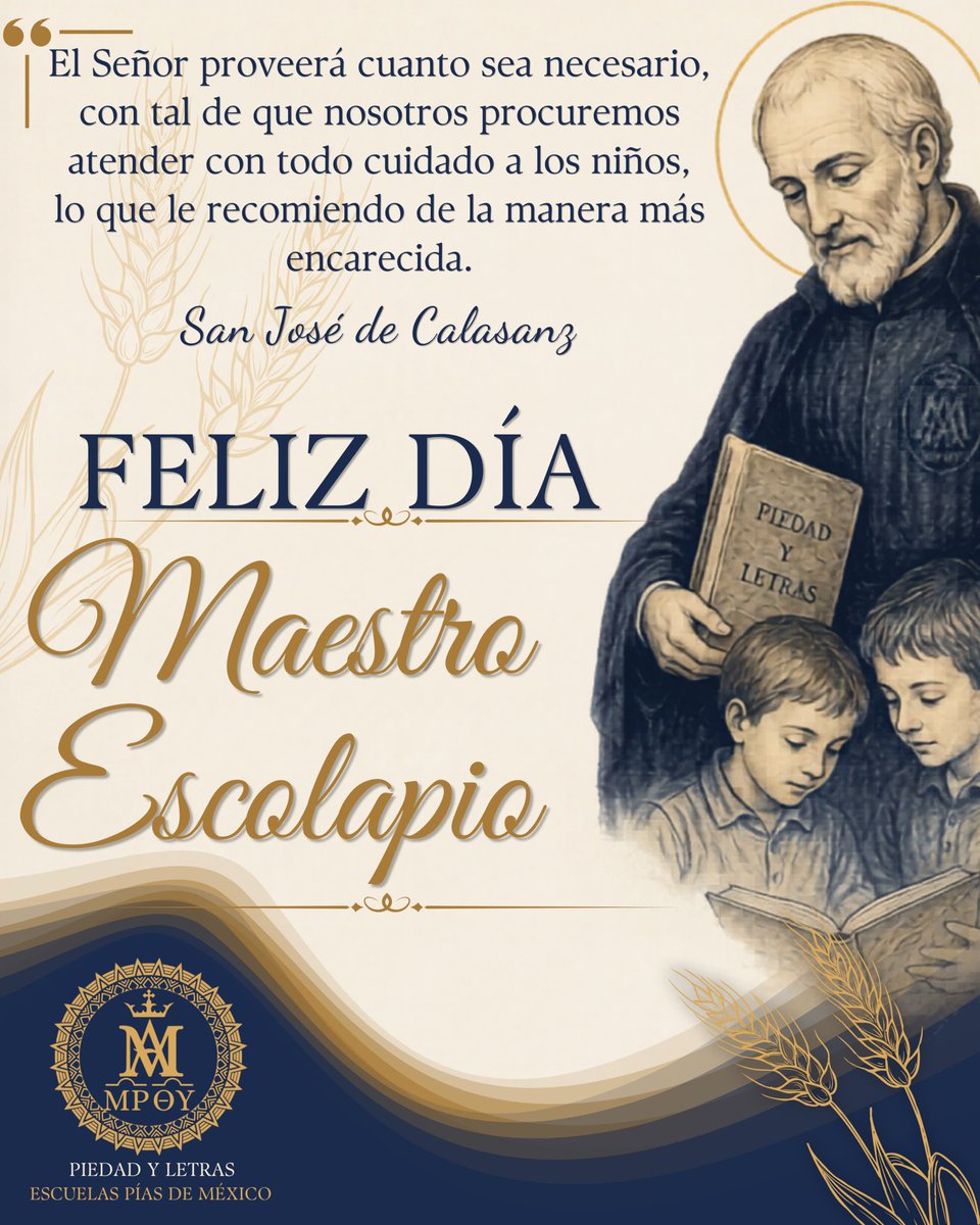 escolapiosmex's tweet photo. ✨ FELICIDADES A TODOS LOS MAESTROS Y EDUCADORES ESCOLAPIOS 📝📖📚🖊️ https://t.co/TSZrX68Tqu