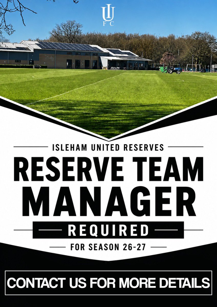 IslehamUnited's tweet photo. With clubs/teams needing to be registered by the 1st June for season 26/27 which will start on the 5th September for our Reserves, we are looking for a new manager or management team to manage the squad. 

Any questions or interest please get in touch. https://t.co/MILp8rDzz7