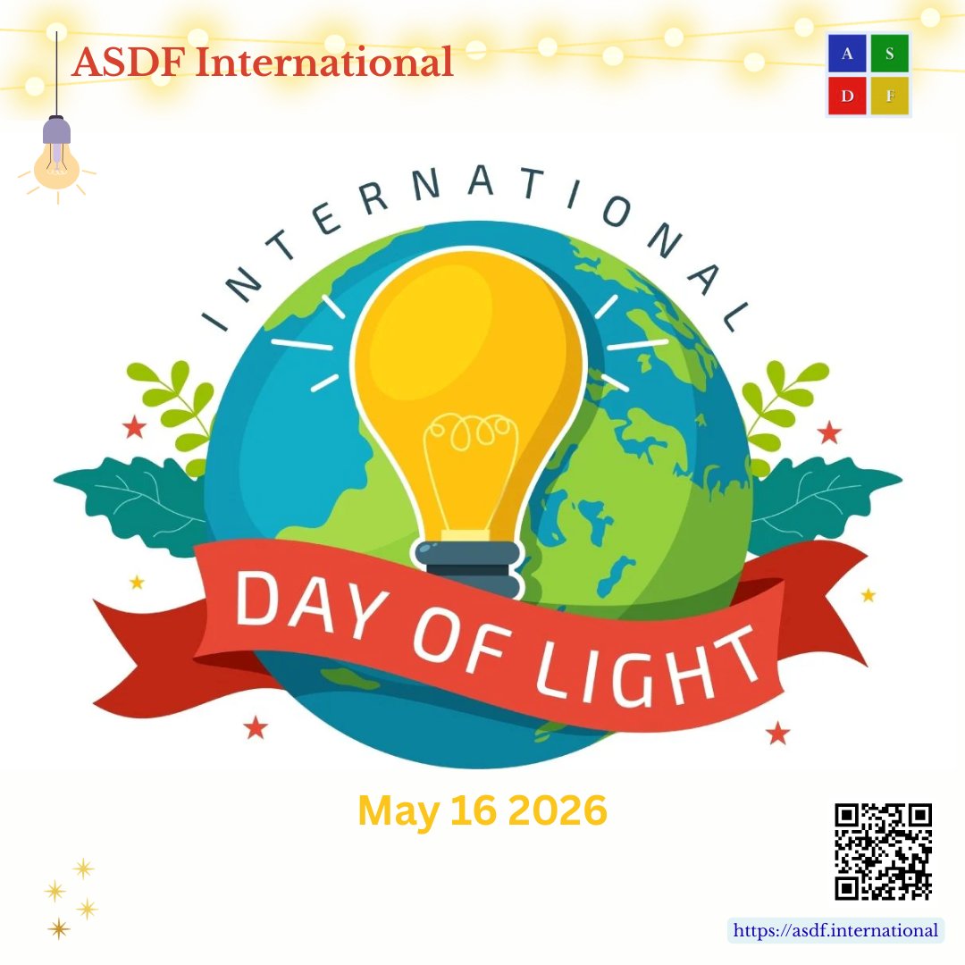 ASDFInt's tweet photo. International Day of Light
Let's keep shining bright and illuminating the path to a sustainable future! ๐๐ก
#IDL2026 #LightDay #ScienceOfLight #ShineBright #Innovation #Optics #Photonics #LetThereBeLight #LightTheWay #SustainableEnergy #ASDFInt https://t.co/GYsfe7Xsba