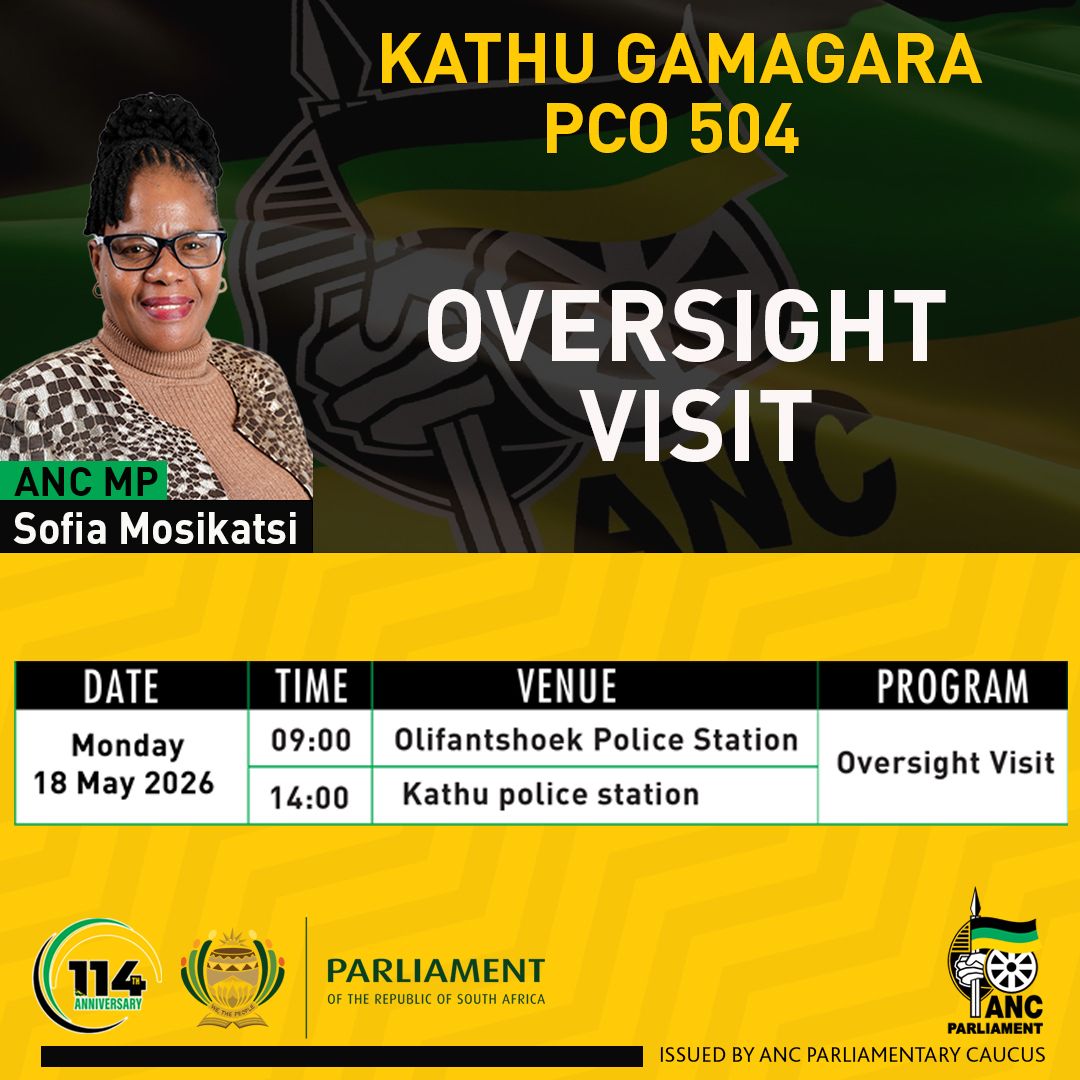 ANCParliament's tweet photo. ANC MP, Cde Sofia Mosikatsi, deployed to the Kathu Gamagara Parliamentary Constituency Office, will conduct an oversight visit on Monday, 18 May 2026.

#ANCatWork 
#ConstituencyWork 
#RegisterToVoteANC https://t.co/mEBMs6X2mB