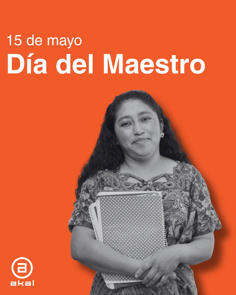 AkalMx's tweet photo. 🔥Hoy, en el #díadelmaestro, celebramos a los docentes comprometidos con su causa, su labor y deber con el presente.

🍎Recomendamos ”Los maestros en los movimientos armados y en las luchas de resistencia”, de César Navarro Gallegos y Lidia Dueñas Orozco.

https://t.co/PvsnDNYBkR https://t.co/DYwC4WdTKH