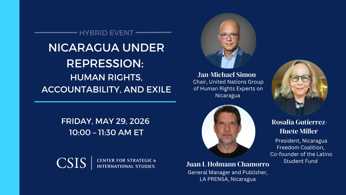 CSISAmericas's tweet photo. 🚨Reminder

Just two weeks until our hybrid event: Nicaragua Under Repression: Human Rights, Accountability, and Exile, on May 29 10:00 AM -11:30 AM.

RSVP: https://t.co/lzu24oeXIp https://t.co/pny13rhNco