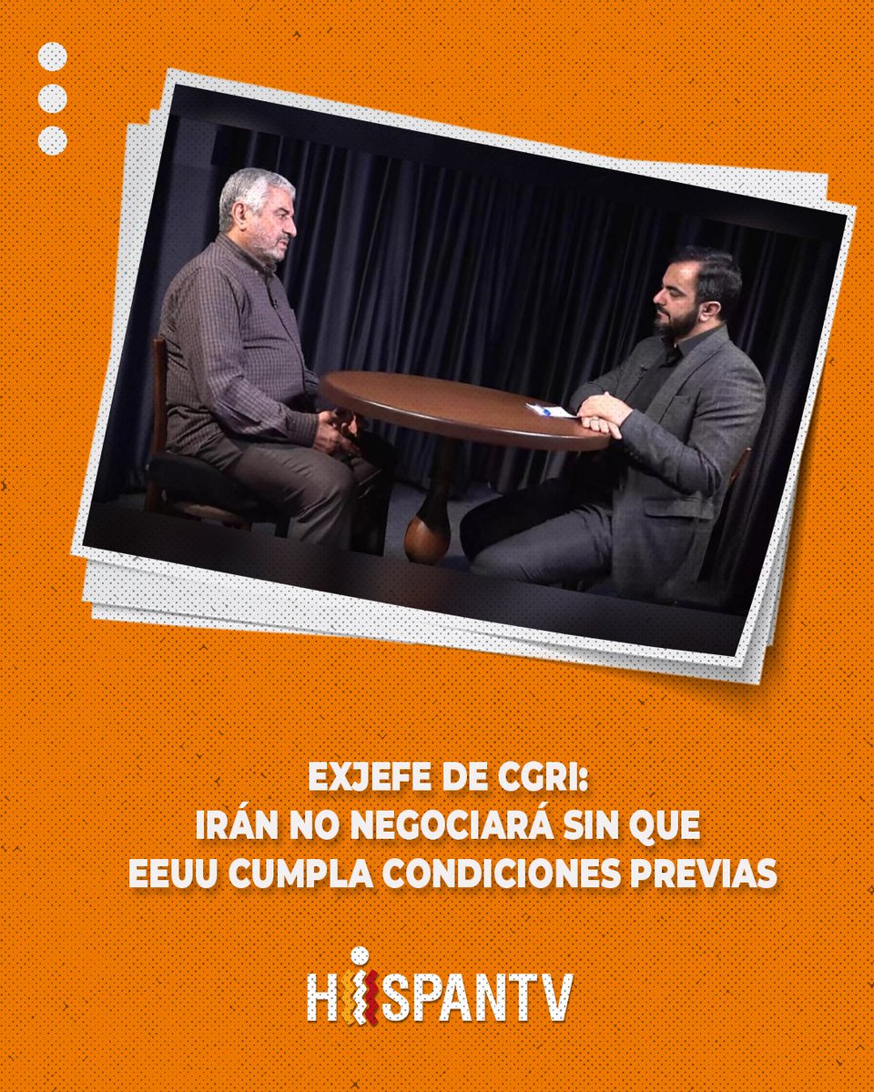 Nexo_Latino's tweet photo. 🔴Exjefe de CGRI: Irán no negociará sin que EEUU cumpla condiciones previas

🔺El excomandante de CGRI afirma que Irán no entablará negociaciones con EE.UU. mientras Washington no cumpla las condiciones previas establecidas por Teherán.

🔗Nota completa: https://t.co/TJ2w0bv6R3 https://t.co/zQB85Vy71B
