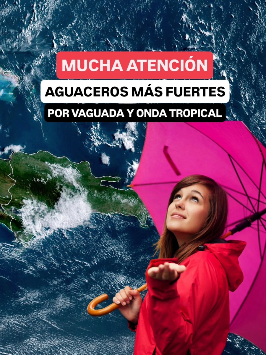JeanSuriel's tweet photo. 🔴🔴ATENTOS | Las precipitaciones se han reactivado en República Dominicana en las últimas 24 a 48 horas debido a la combinación de vientos muy húmedos desde el mar Caribe aire caliente en la región y la cercanía de una vaguada. 

🔴Los modelos de pronóstico prevén el regreso de los aguaceros significativos durante este fin de semana: de manera especial desde el domingo, por la combinación de la vacuada y una onda tropical.

Sigue ⬇️