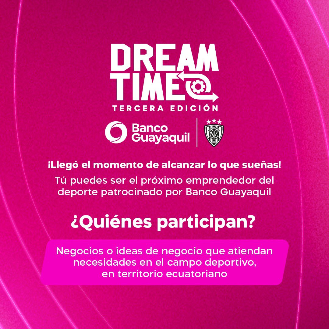 BancoGuayaquil's tweet photo. ¡El futuro del deporte también es magenta!🩷

Llega la tercera edición de Dream Time Banco Guayaquil, una plataforma para impulsar ideas y proyectos que buscan transformar el deporte en Ecuador.

Porque detrás de cada gran proyecto, primero hubo alguien que se atrevió a empezar. https://t.co/f1Vz06nxFI