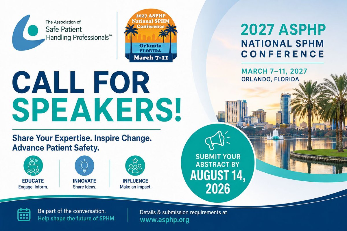 ASPHP4's tweet photo. Call for Speakers - Share Your Voice. Shape Safer Care.
Are you ready to share your expertise, inspire change, and elevate safe patient handling &amp; mobility practices?

Deadline: Aug 14, 2026

https://t.co/dXcef2opZO https://t.co/iiLQGEmgky