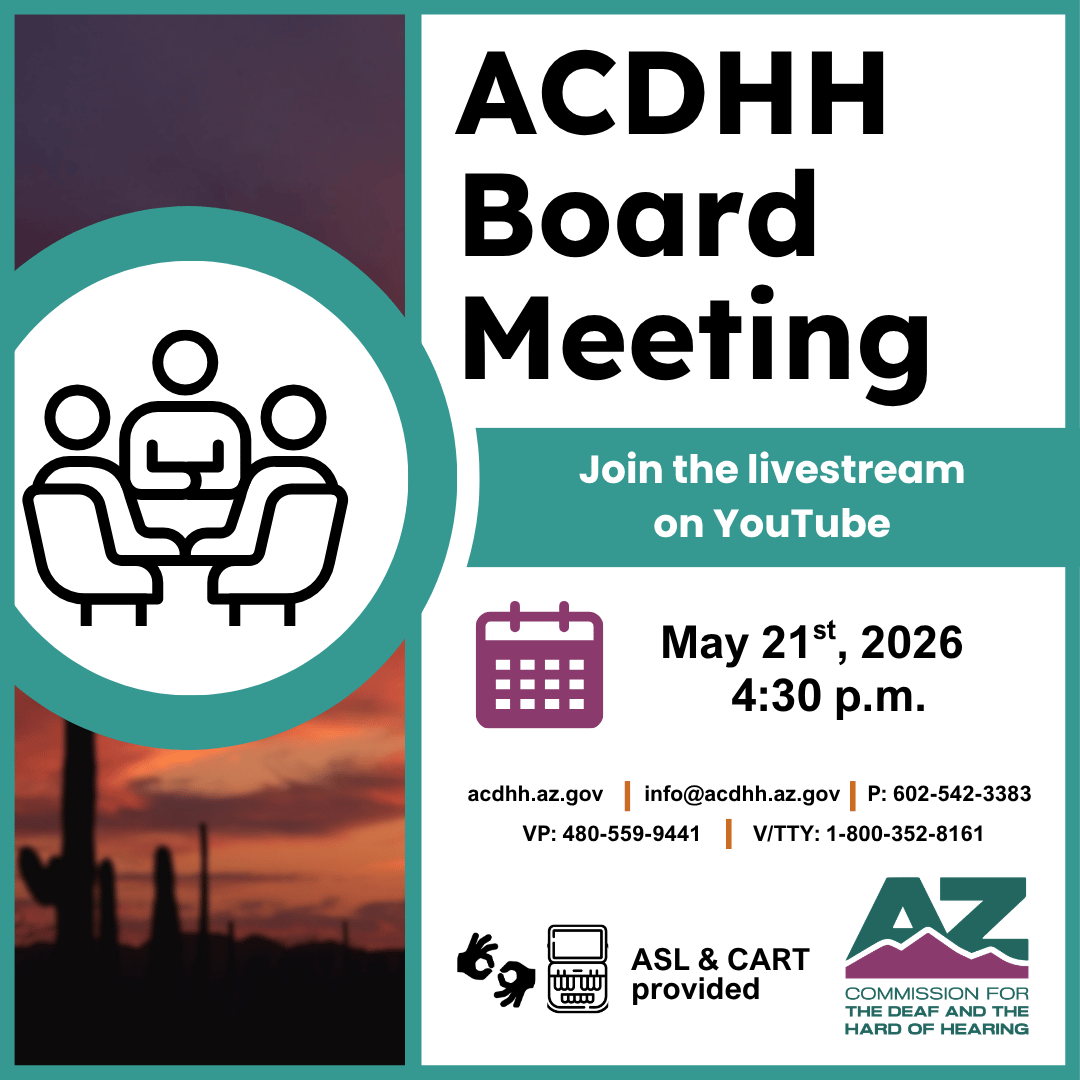 AzCDHH's tweet photo. The Arizona Commission for the Deaf and the Hard of Hearing (ACDHH) invites the community to join our upcoming Board Meeting on May 21st, 2026, at 4:30 PM

YouTube Live: https://t.co/82sN5CaTAj

This meeting is open to the public, and we welcome your participation. https://t.co/2rtNYCxrV2