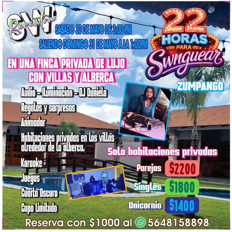 ReventonSw's tweet photo. SÁBADO 30 DE MAYO ENTRAMOS 3PM🍻🏊💃🎁🔥 VAMOS A SWNGUEAR 😈 SALIENDO DOMINGO 31 DE MAYO A LA 1PM FINCA PRIVADA CON ALBERCA 🏠🏊 Y HABITACIÓNES PRIVADAS 🎛️🎤👀🏊
INF. 5648158898 NUEVA AVENTURA https://t.co/3tzZhh2dsW
