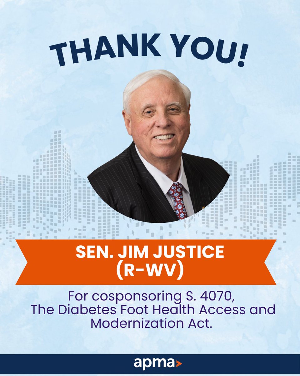 APMA's tweet photo. Thank you @JimJustice_WV for cosponsoring S. 4070, the Diabetes Foot Health Access and Modernization Act, which would reduce Medicare documentation burdens for therapeutic shoes and establish Medicaid coverage parity for podiatrists! #DiabetesCare https://t.co/HLC33w4Tm4