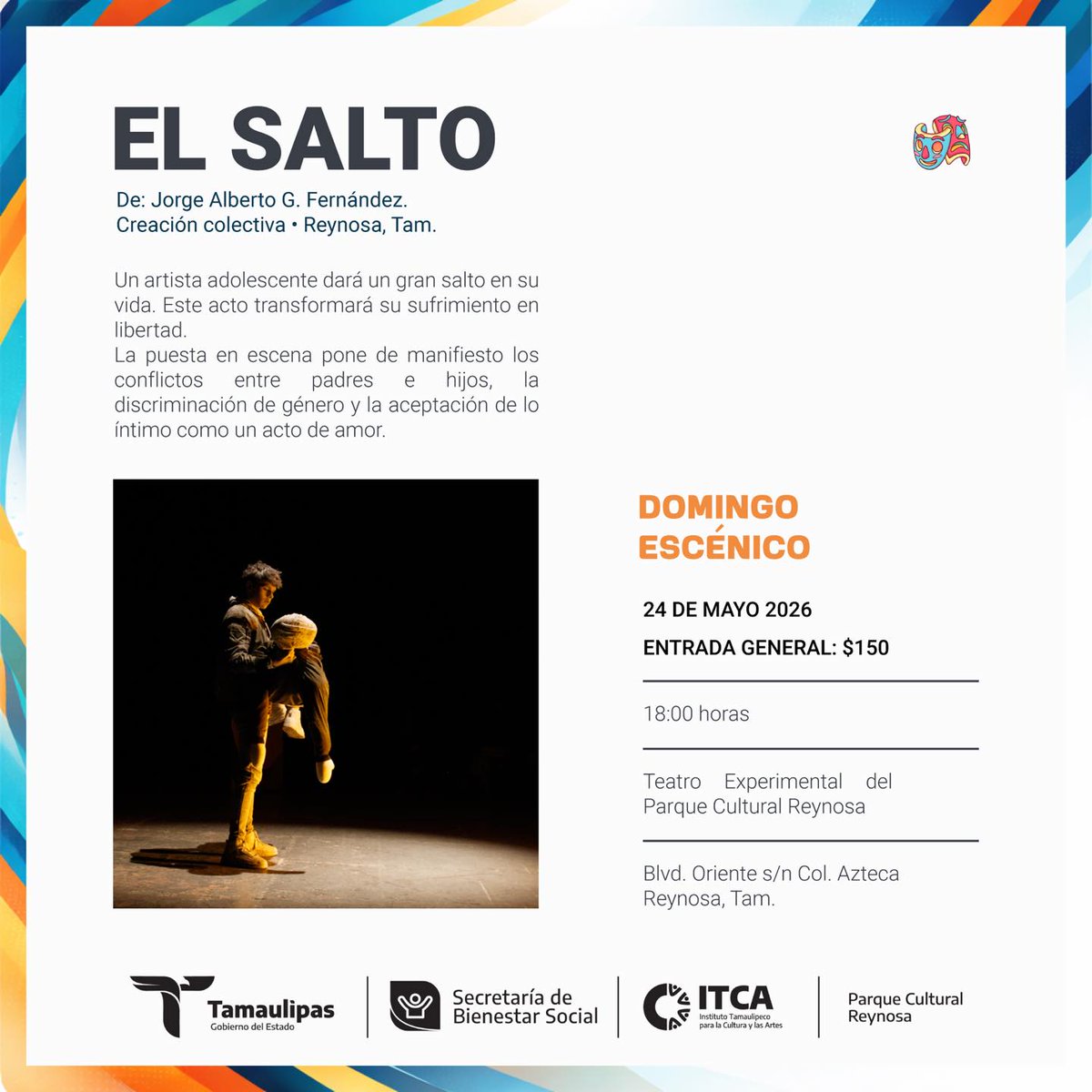ParqueReynosa's tweet photo. El Parque Cultural Reynosa da inicio a Domingo Escénico
La primera función de este proyecto será El Salto, de Jorge Alberto G. Fernández
24 de mayo de 2026 a las 18:00 h en el Teatro Experimental 
Entrada general de $150 pesos. https://t.co/FeqTx5OBCV