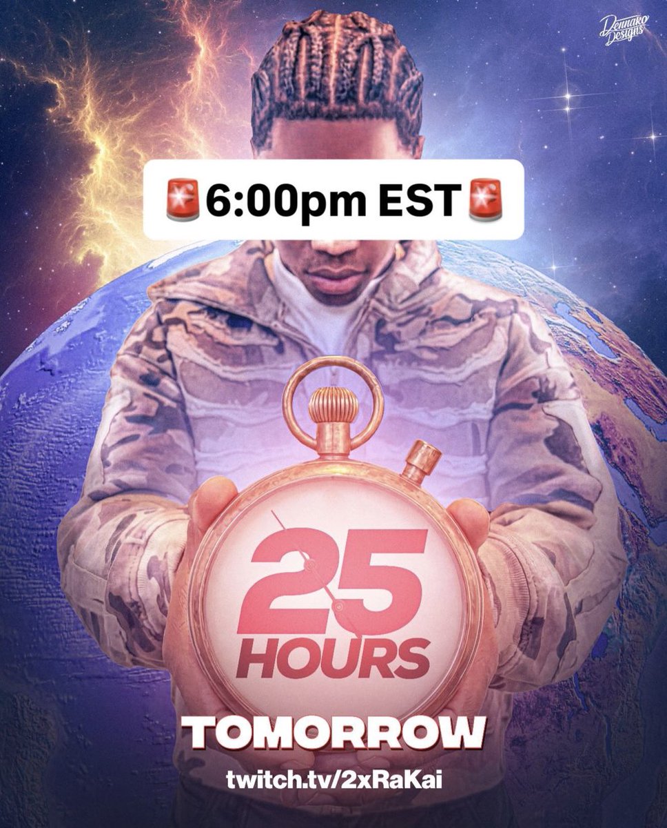 🚨 RAKAI 25-HOUR STREAM 🚨 📅 MAY 16TH 🕕 6 PM EST Don’t miss it 🔥