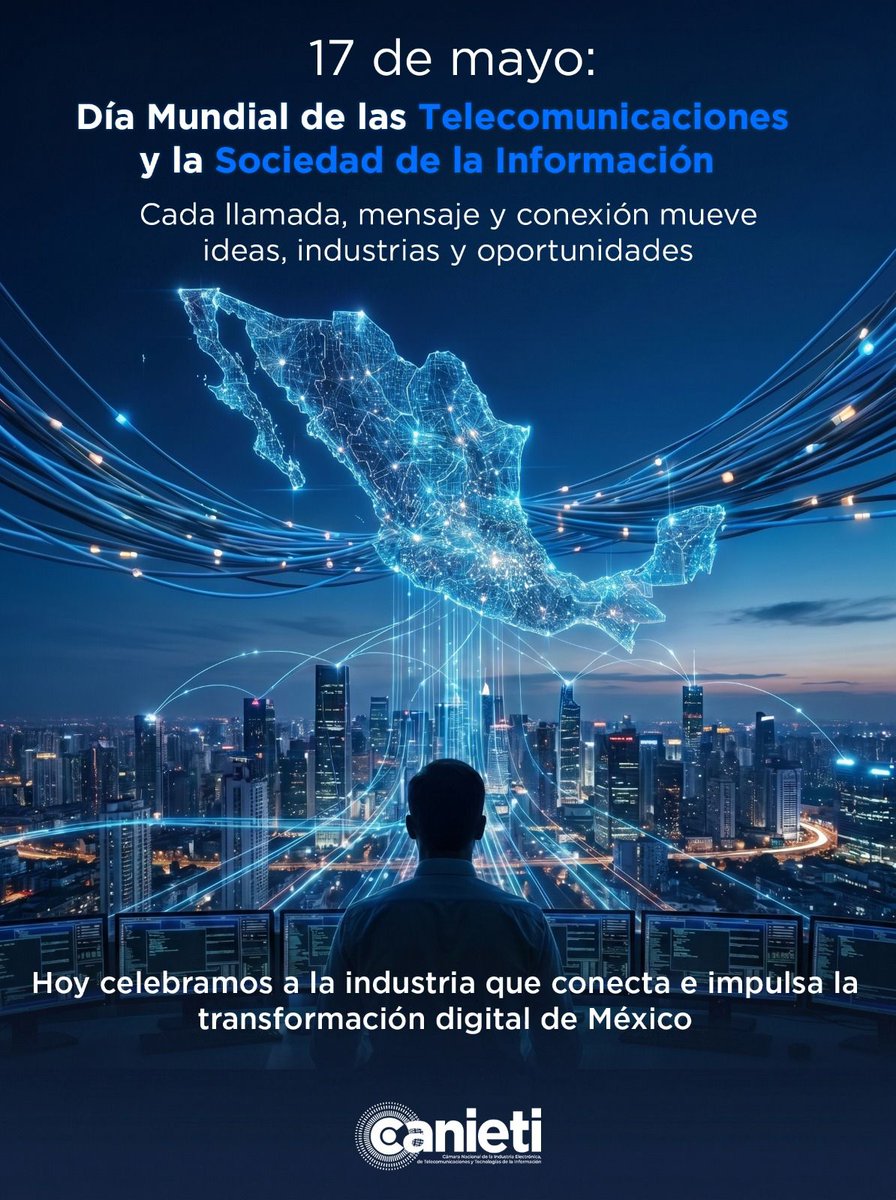 CANIETI's tweet photo. Hoy celebramos a la industria que convierte cada conexión en innovación y cada avance tecnológico en oportunidades para México. 📡⚡

En CANIETI reconocemos a quienes mantienen al país conectado todos los días. https://t.co/ow1awBgniP