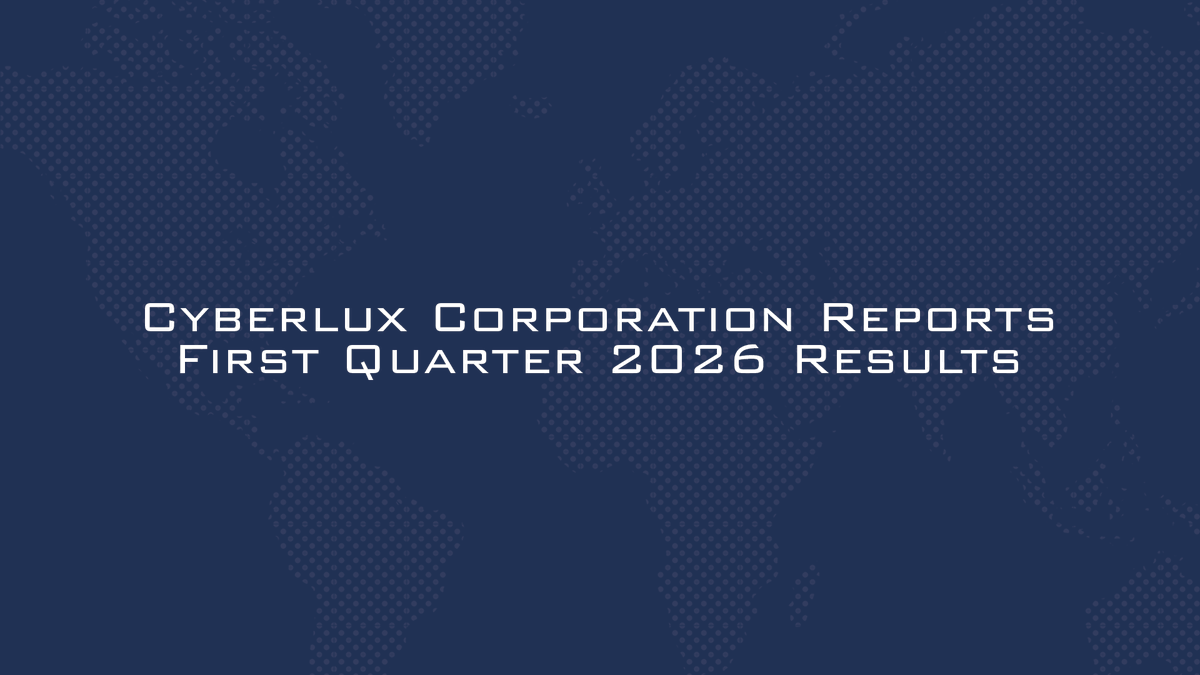 CyberluxC's tweet photo. Cyberlux Corporation Reports First Quarter 2026 Results
- $15 Million Order Backlog
- $35.5 Million Pipeline Position Company for Return to Normalized Operations in Second Half of 2026
- Federal Court Terminates Texas Turnover Receiver in EDVA Interpleader

Read More: https://t.co/y62Xoyc4rJ

#Q1 #CyberluxDefense $CYBL