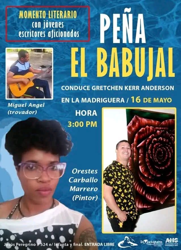 ahsjovenescuba's tweet photo. 📢 Peña El Babujal
📚 16 de mayo
⏰ 3:00 p.m.
🏡 En el Parías Café de #LaMadriguera
📍 Jesús Peregrino entre Infanta y Final.
#AlmaAHS
#ElArteNosUne
#AHSCuba
#ElArteNoPara
#Ahs40Años https://t.co/NoeGwaAysK