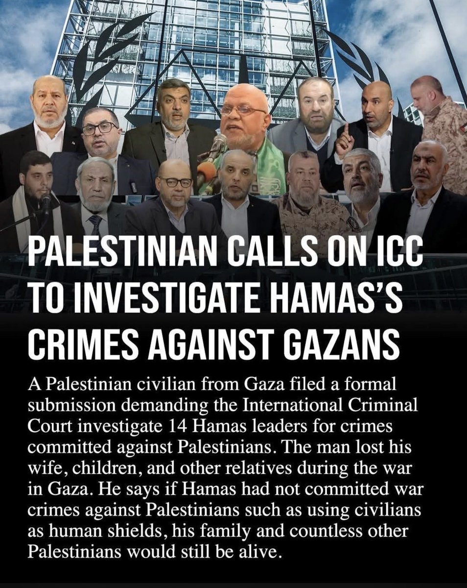 sibellevi's tweet photo. A Gazan man who lost his family in the war has asked the ICC to investigate 14 Hamas leaders for alleged war crimes against Palestinians, including using civilians as human shields. Source: The Jerusalem Post https://t.co/Ni1dheYIEm
