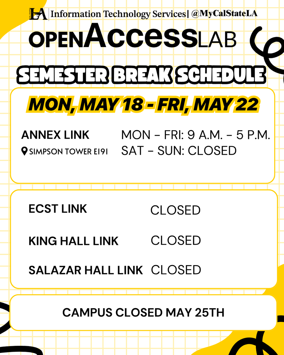 MyCalStateLA's tweet photo. Hey Golden Eagles! Here are the semester break schedules for our Open Access Labs! The Labs are equipped with multiple PCs, Macs, and printers. The computers are also available for Remote Access. Learn more at https://t.co/hqCg43RmlH #CalStateLA_ITS #MyCalStateLA #OAL https://t.co/yBbAHDjBd0