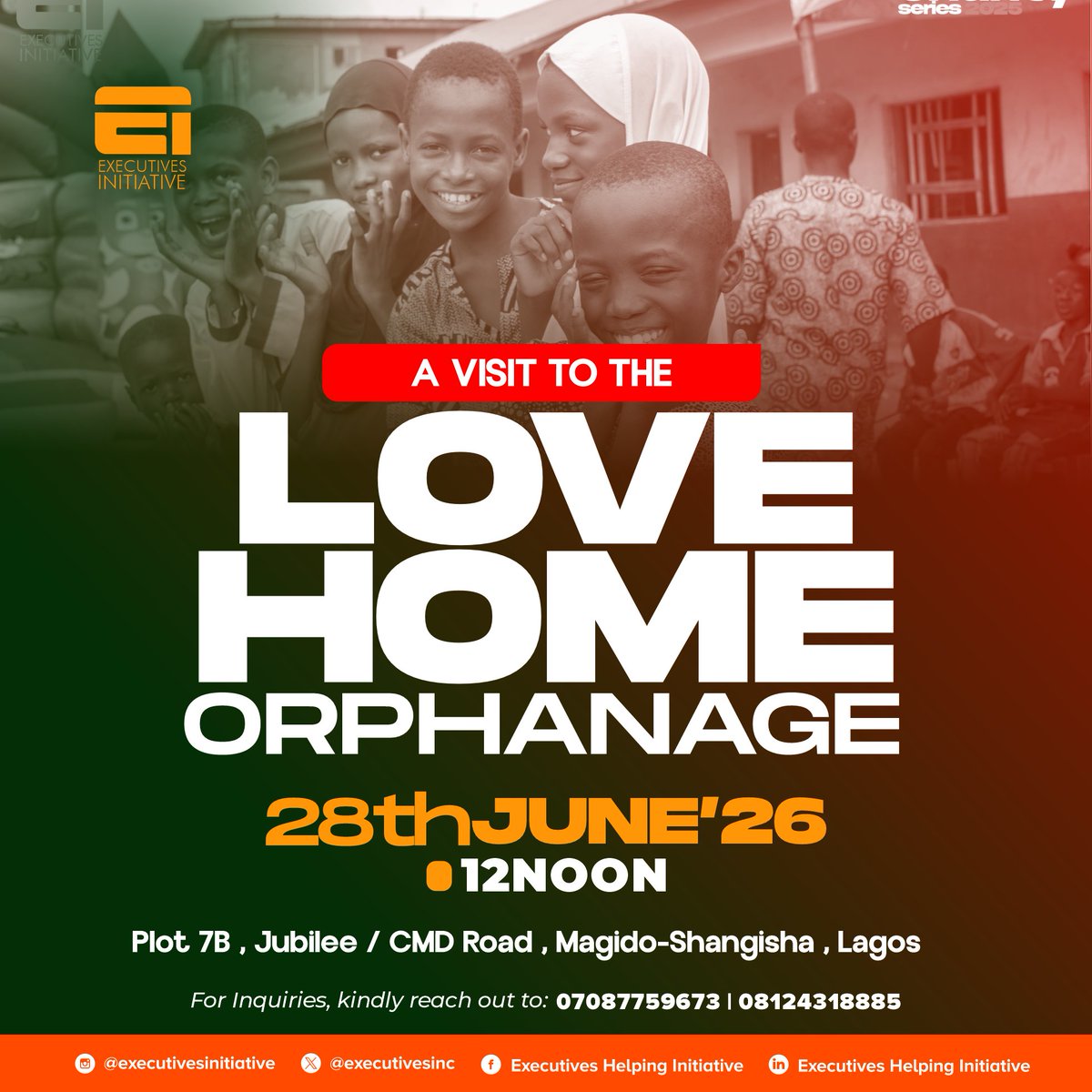 Executivesinc's tweet photo. 🧡 On June 28th, Executives Helping Initiative will be visiting Love Home Orphanage as part of our EOTM outreach.

A day focused on:
• love
• kindness
• community
• impact
📍 Magodo-Shangisha, Lagos
🕛 12 Noon
Please repost/share 🤝
#EHI #CommunityImpact #Volunteer #Outreach https://t.co/RuZ4K0JKr5