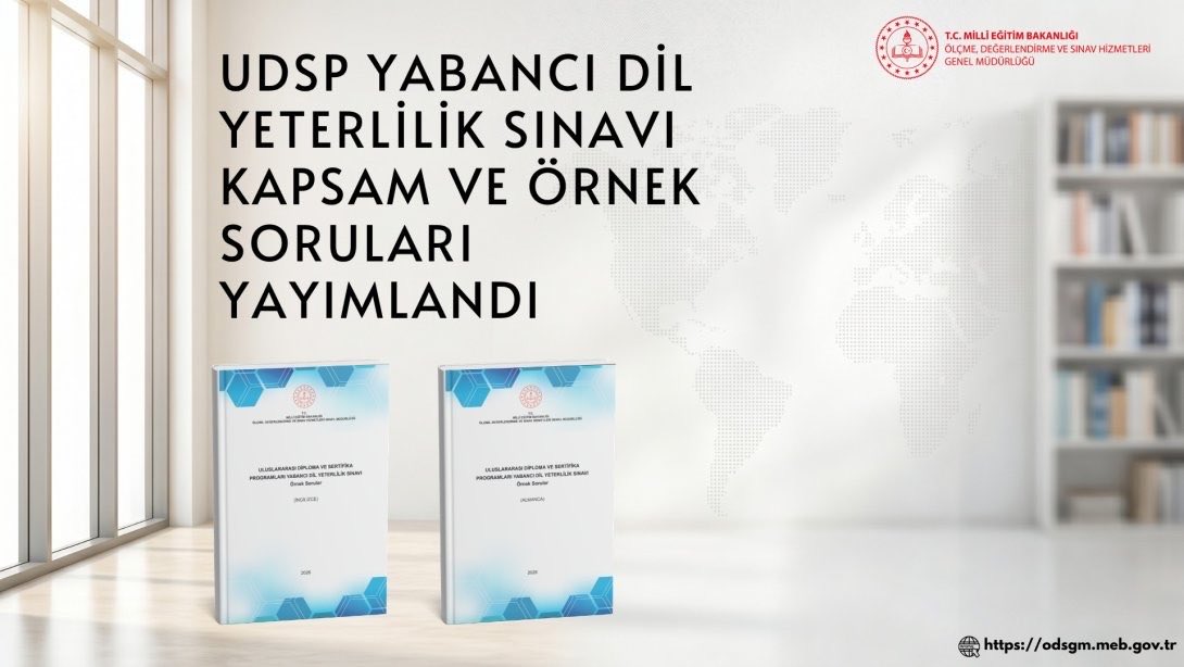 mebodsgm's tweet photo. UDSP YABANCI DİL YETERLİLİK SINAVI KAPSAM VE ÖRNEK SORULARI YAYIMLANDI
Millî Eğitim Bakanlığı tarafından 27 Haziran 2026 tarihinde gerçekleştirilecek Uluslararası Diploma ve Sertifika Programı (UDSP) Yabancı Dil Yeterlilik Sınavı'na ilişkin konu-soru dağılımı tablosu ve örnek sorular yayımlandı.
Ayrıntılı bilgi için⤵️
https://t.co/PRmdIFwdWi
@tcmeb 
@Yusuf__Tekin 
@farukyelkenci 
@erdalkilinc27