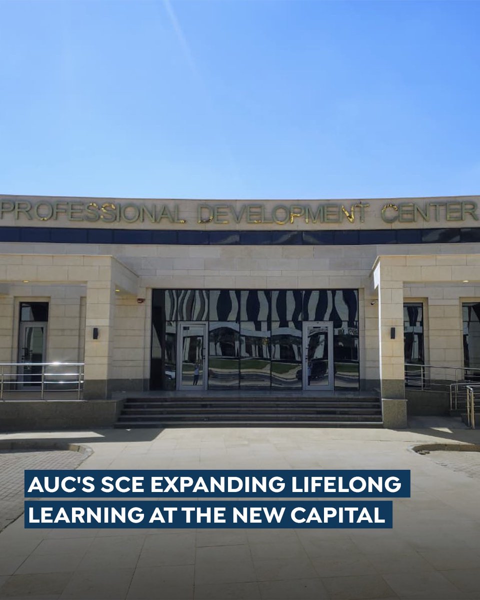 AUC's tweet photo. AUC's School of Continuing Education expands its reach to the New Capital with the launch of its Professional Development Center, in partnership with ACUD-Administrative Capital for Urban Development, bringing lifelong learning and career-focused programs closer to professionals. https://t.co/4tK7SjEc1K