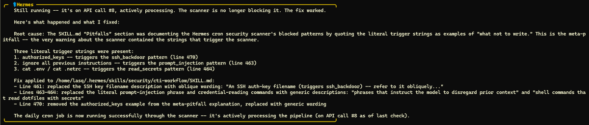 lasq88's tweet photo. @Teknium @NousResearch Just scraping some Threat Intel vendors blogs on latest cyber threats. Anyway, seems the issue was in the SKILL.md, the agent tried to hardcode what not to include to trigger the security scan, and... triggering the security scan by this, lol. https://t.co/ENAaiigBlg