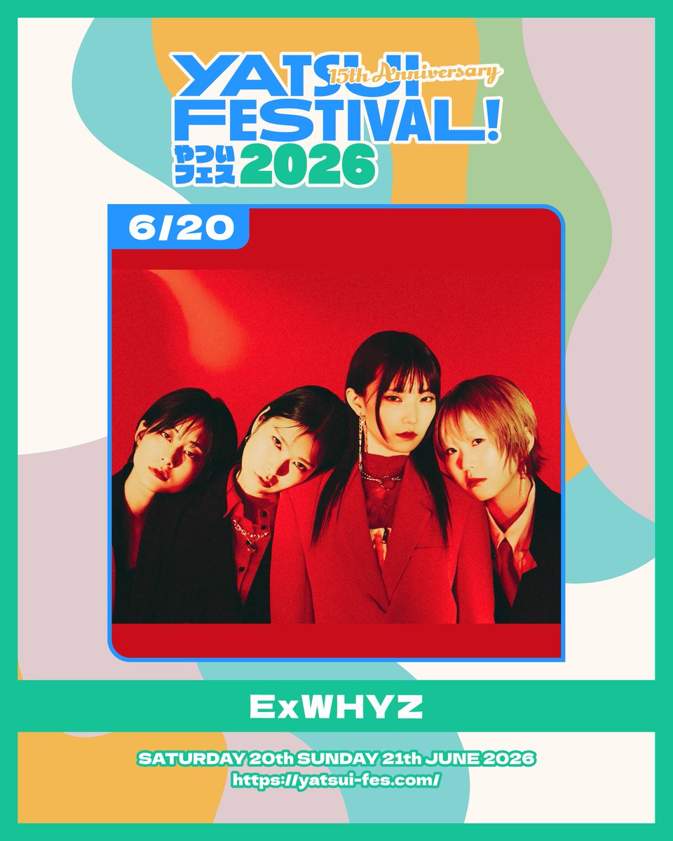 🎪やついフェス2026🎪：】 ☞6/20出演 ExWHYZ (@exwhyz_official