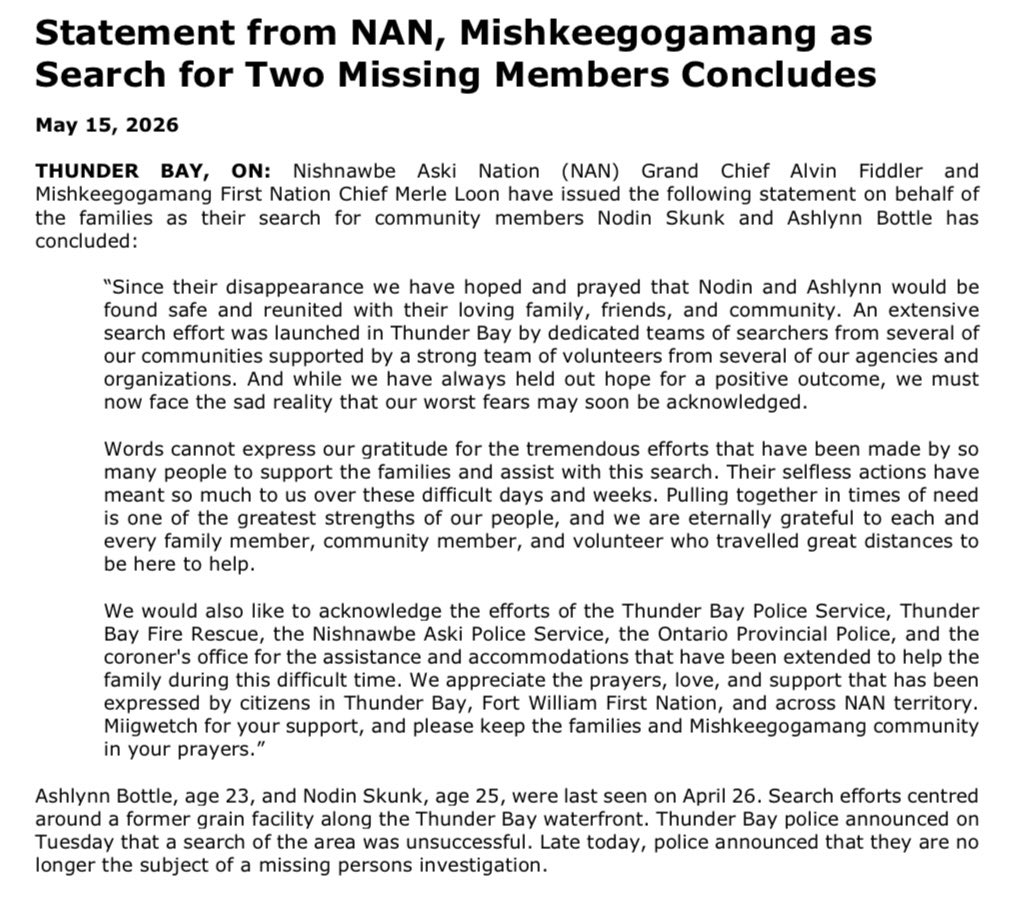 JonSThompson's tweet photo. Nishnawbe Aski Nation &amp; Mishkeegogamang FN statement re: TBay search for missing persons Nodin Skunk and Ashlynn Bottle. 
“While we have always held out hope for a positive outcome, we must now face the sad reality that our worst fears may soon be acknowledged,” it reads in part. https://t.co/JHZZ0MvHsk