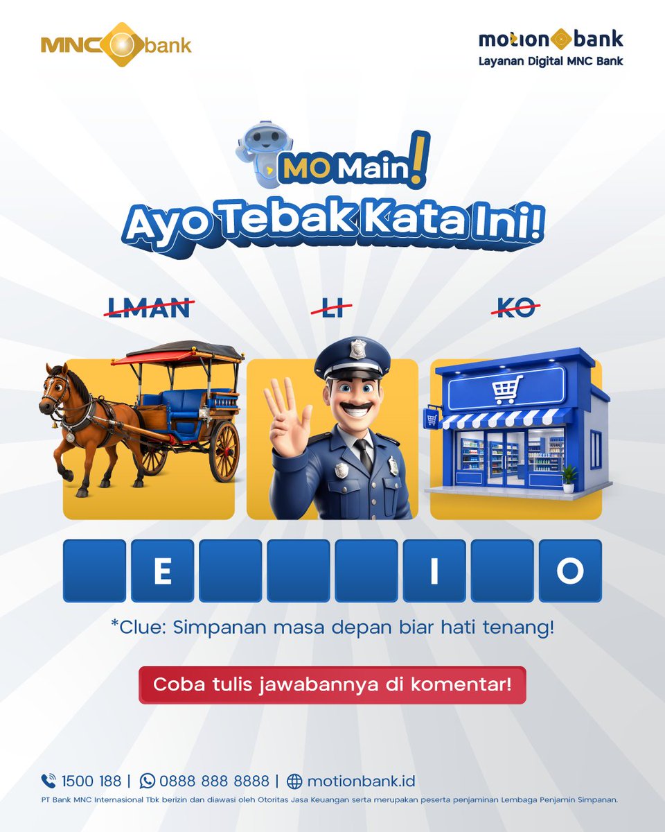 MotionBankID's tweet photo. MO Main! 🤖

Ada yang bisa tebak kata rahasia di atas? Lihat petunjuk gambarnya baik-baik dan susun katanya.

Clue: Simpanan masa depan biar hati tenang!

⬇️ https://t.co/hsr7RodVFa

☎️1500188 | https://t.co/cZDCrvI1pv | https://t.co/BzhK0K669n

#MNCBank #MotionBank https://t.co/vGsyxdFVOn