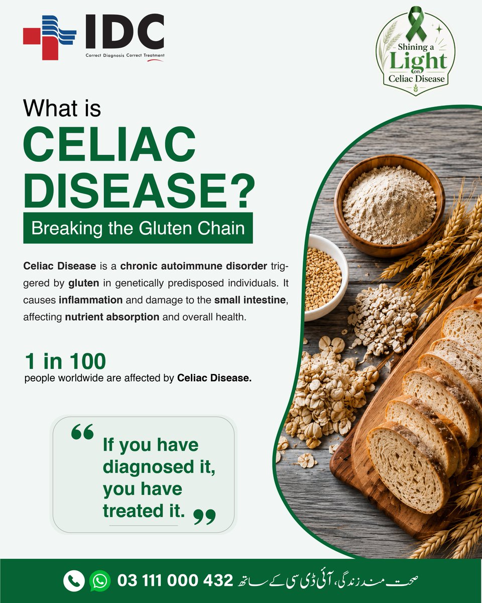 IDCdiagnostics's tweet photo. Celiac Disease is a chronic autoimmune condition triggered by gluten. Early diagnosis helps prevent long-term complications.

This Celiac Awareness Day, spread awareness &amp; recognize the signs early.

📞 0311-1000432
🌐 https://t.co/Be0Ob2qqOm

#CeliacAwarenessDay #CeliacDisease https://t.co/PdvuOM7N6z