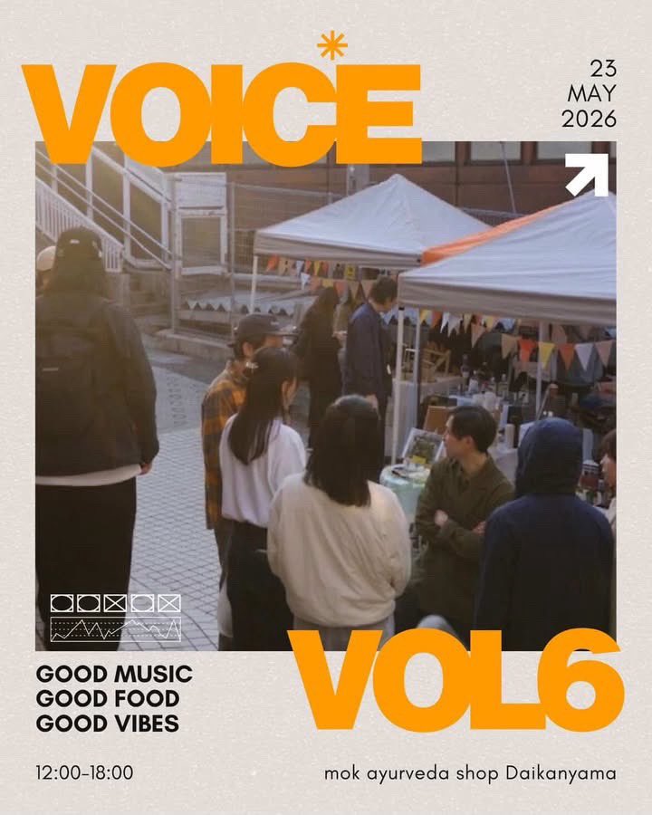 🎠今週土曜日🎠 2026.5.23 『VOICE VOL.6』 @ mak ayuveda shop