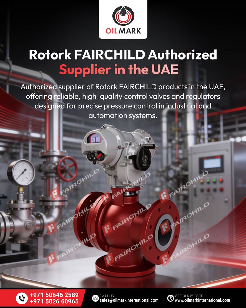 OilmarkInt's tweet photo. 🔧 Precision. Reliability. Performance.

Oil Mark International is proud to be the Authorized Supplier of Rotork FAIRCHILD products in the UAE! 🇦🇪

🌐 https://t.co/7U1crOcERl

#OilMark #RotorkFairchild #AuthorizedSupplier #UAE #ControlValves #PressureRegulators https://t.co/i1foXHkrRA