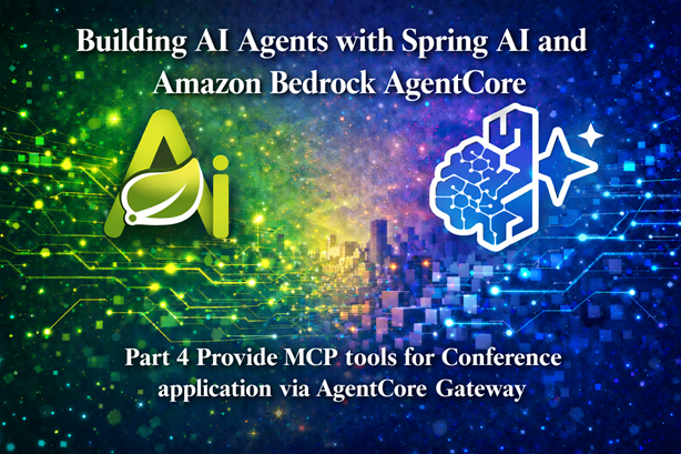 VKazulkin's tweet photo. New blog post alert 🚨
"Building AI Agents with Spring AI and Amazon  Bedrock AgentCore – Part 4 Provide MCP tools for Conference application  via AgentCore Gateway".
@java #AWS @springboot @SpringAICentral #mcp #agenticai #Java #bedrockagentcore
https://t.co/CjGLjmGsXt https://t.co/gpCARISiPC