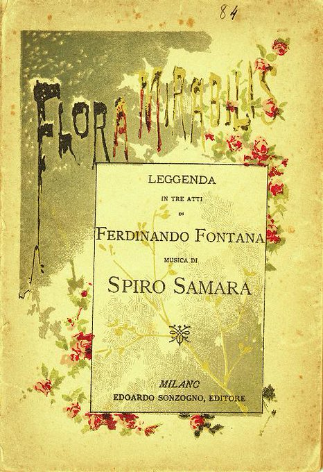 CorfuMusMuseum's tweet photo. #today 16.5.1886 'Flora Mirabilis', #opera by Spiros Samaras (libretto: Ferdinando Fontana), World #premiere in #Teatro Carcano of #Milano. #ThisDayinHistory #MusicHistory #ThisDay #OnThisDay #Κέρκυρα #Corfu #Italy #Italia #Αθήνα #Athens #ClassicalMusic #Ελλάδα #Greece #History https://t.co/oBRoObl561