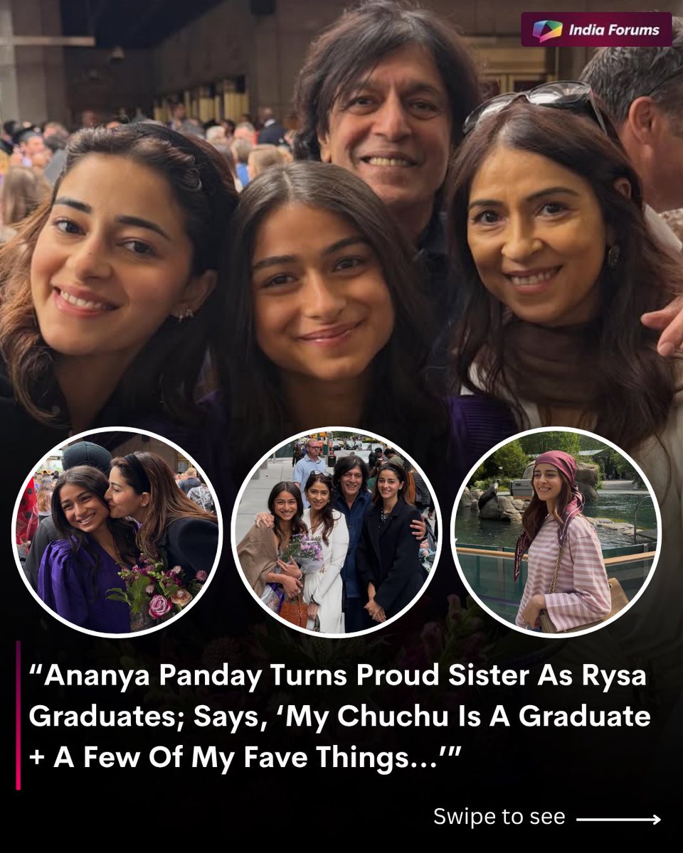 indiaforums's tweet photo. Ananya Panday Is In Full Proud Sister Mode As She Cheers For Rysa’s Graduation With The Sweetest “My Chuchu Is A Graduate” Post And Honestly, This Sibling Bond Has Our Hearts.
.
.
.
#AnanyaPanday #RysaPanday #SiblingGoals #GraduationDay #IndiaForums https://t.co/LWfSmDbvXD