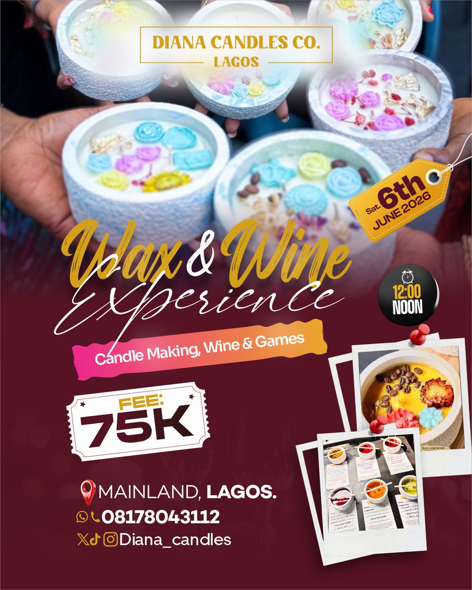 diana_candles's tweet photo. Experience a creative, relaxing time this June as you make your signature scented candle while you sip, connect, and unwind.

Limited slots available.
Come for the experience. Leave with memories (and your candle). #waxandwine #LuxuryExperiences #DianaCandlesCo #LagosExperiences https://t.co/9NalSr37EO