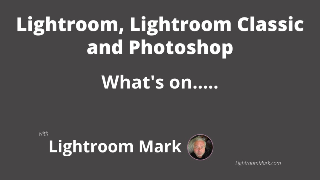 LightroomMark's tweet photo. Lightroom, Lightroom Classic and Photoshop sprinkled with photography, know how - What's On  https://t.co/4KHJM9EUwS

#lightroom #photoshop #classic #lightroomclassic https://t.co/IZgZTSL2Z3