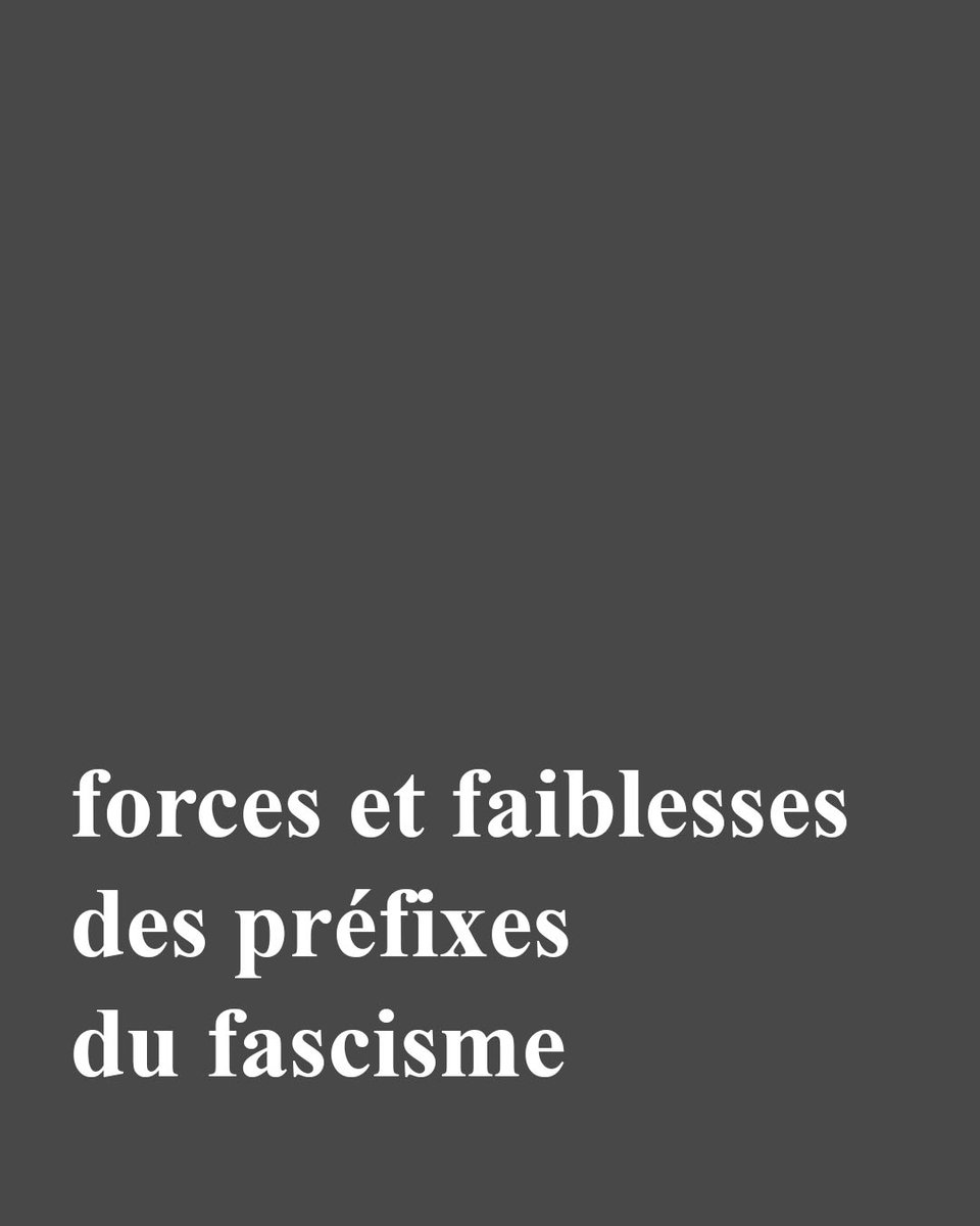 twoinou_'s tweet photo. nouveau texte sur les forces et les faiblesses des préfixes du fascisme

j'essaie de démêler ce qu'il y a d'intéressant et d'utile comme ce qu'il y a de problématique dans les préfixes accolés devant le mot "fascisme" qui  prolifèrent ces derniers temps https://t.co/8RmFdpj9ka