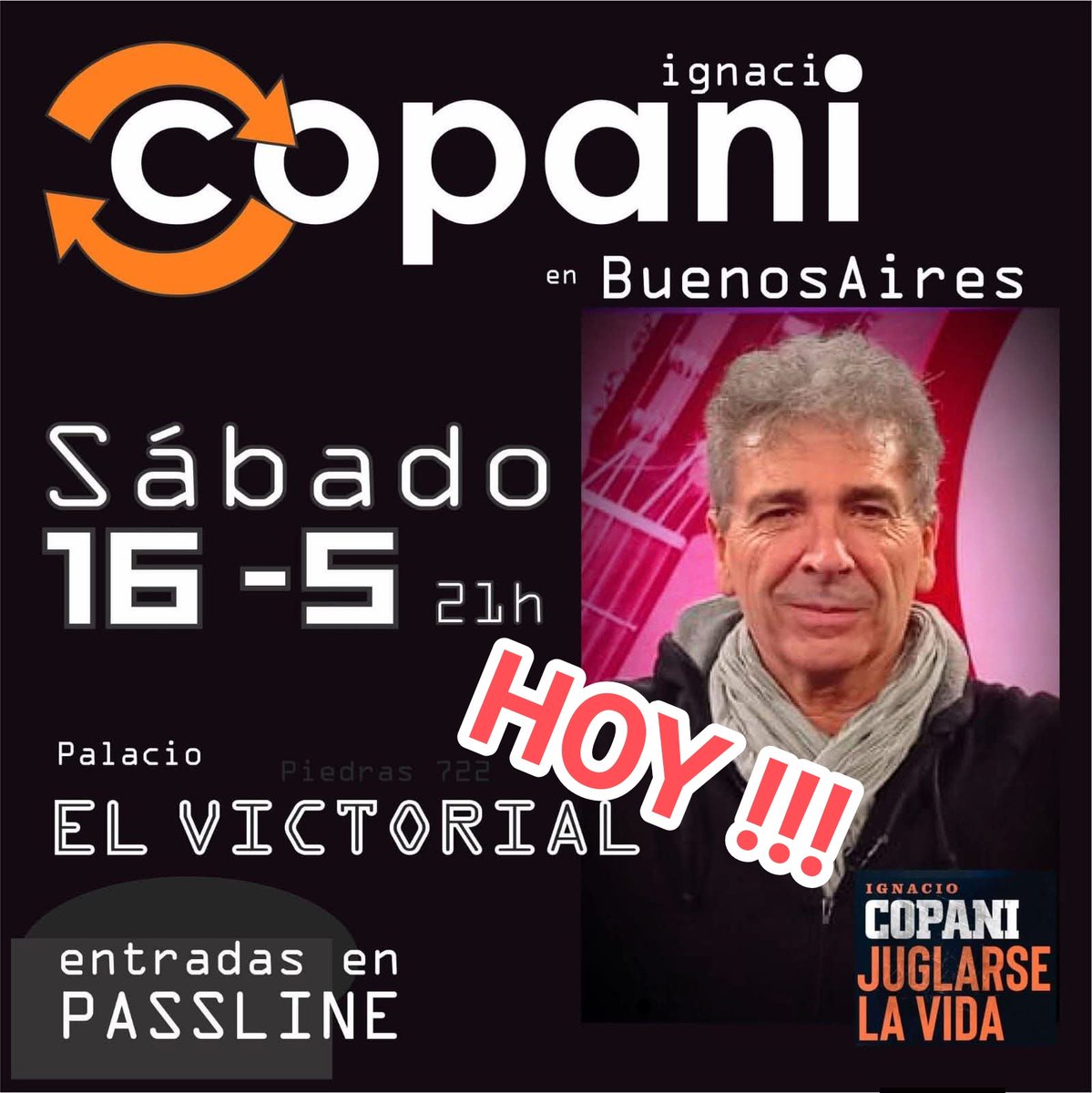 copaniprod's tweet photo. HOY !!!
#Copani en #BUENOSAIRES
ÚLTIMA FUNCIÓN.
EL VICTORIAL - Piedras 722
entradas: PASSLINE
https://t.co/j3aTZ4maGo https://t.co/V4X5TN2Hqp